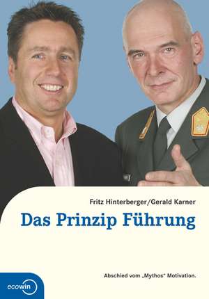 Das Prinzip Führung de Gerald Karner