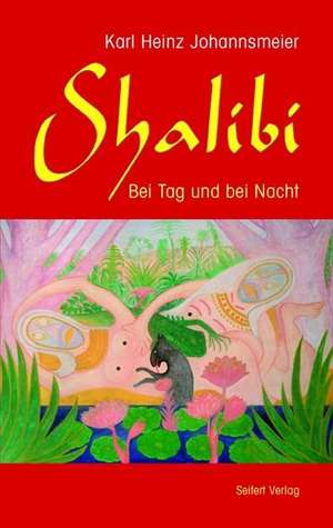 Shalibi de Karl Heinz Johannsmeier