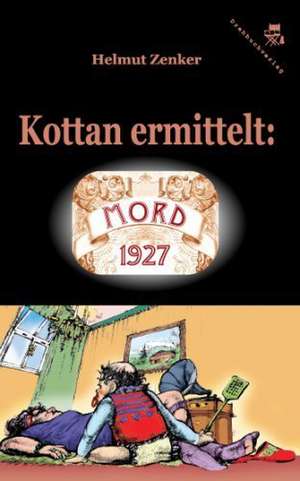 Kottan ermittelt: Mord 1927 de Helmut Zenker