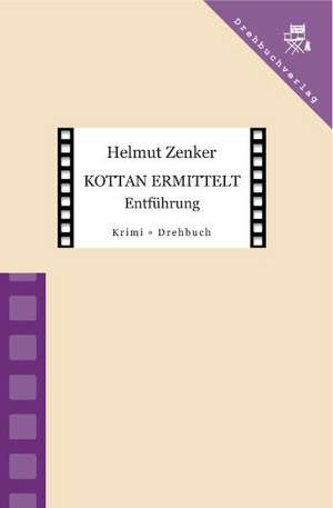 Kottan ermittelt: Entführung de Helmut Zenker