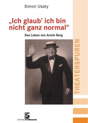 "Ich glaub' ich bin nicht ganz normal" de Simon Usaty