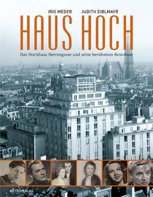 Haus Hoch de Judith Eiblmayer