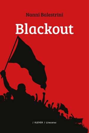 Blackout de Nanni Balestrini