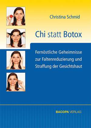 Chi statt Botox de Christina Schmid