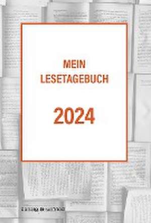 Mein Lesetagebuch 2024 de Ernst Grabovszki