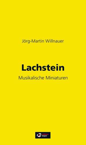 Lachstein de Jörg-Martin Willnauer