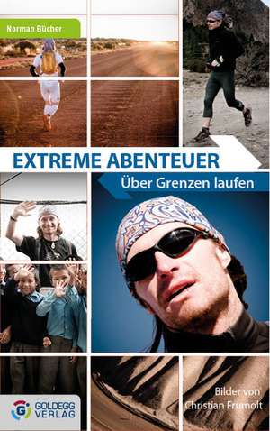 Extreme Abenteuer de Norman Bücher