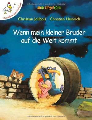 Wenn mein kleiner Bruder auf die Welt kommt de Christian Jolibois