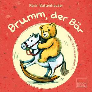 Brumm, der Bär de Karin Buttenhauser