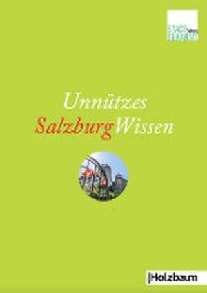 Unnützes SalzburgWissen de Stadtbekannt. at