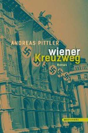 Wiener Kreuzweg de Andreas Pittler