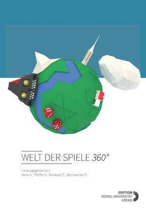 Welt der Spiele 360° de Alexander Pfeiffer