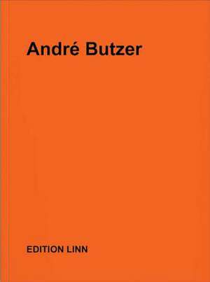 Andre Butzer de Andre Butzer