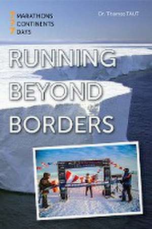 Running Beyond Borders de Taut