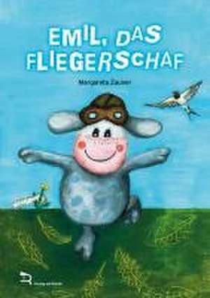 EMIL, DAS FLIEGERSCHAF de Margareta Zauner