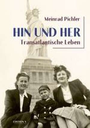 Hin und her de Meinrad Pichler