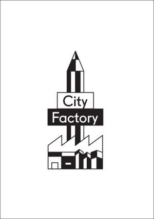 CITYFACTORY