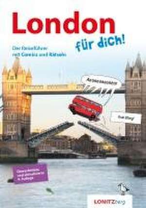 London für dich! de Kristina Pongracz