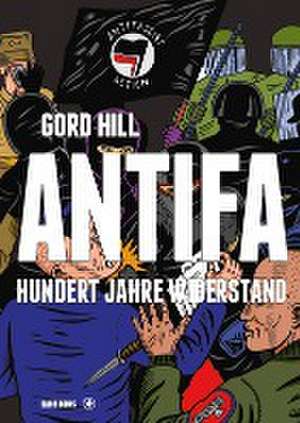 Antifa de Gord Hill