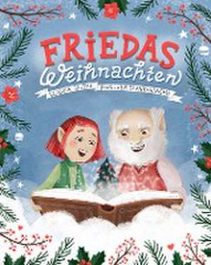 Friedas Weihnachten de Claudia Skopal