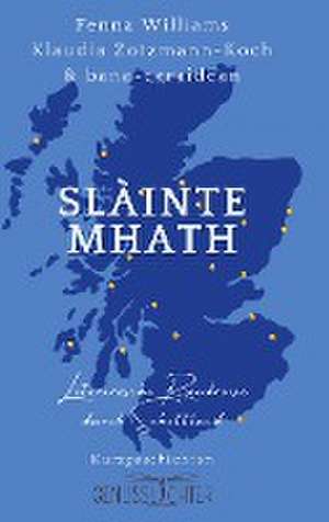 Slàinte Mhath de Fenna Williams