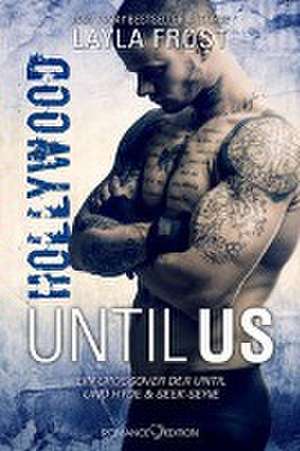 Until Us: Hollywood de Layla Frost