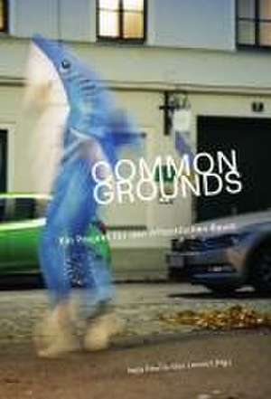 COMMON GROUNDS de Irena Eden