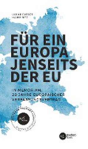 Für ein Europa jenseits der EU (Deutsche Fassung) de Hauke Ritz