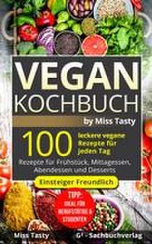 Vegan Kochbuch de Miss Tasty