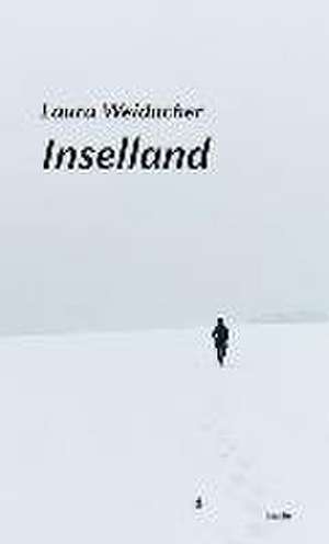 Inselland de Laura Weidacher