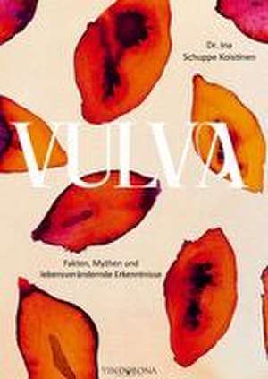 Vulva de Ina Schuppe Koistinen