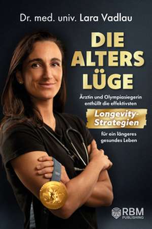Die Alterslüge de Lara Vadlau