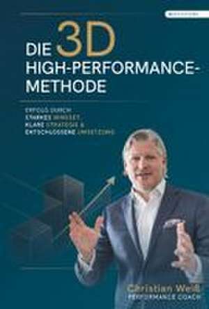 Die 3D-High-Performance-Methode de Christian Weiß