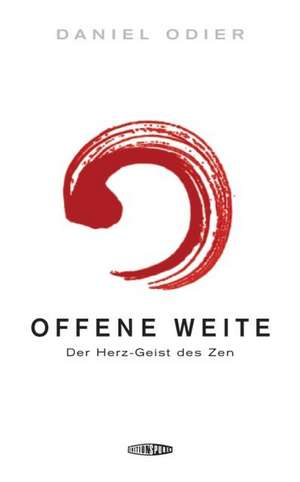 Offene Weite de Daniel Odier