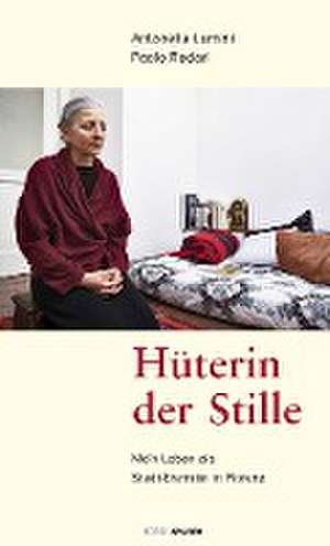 Hüterin der Stille de Antonella Lumini