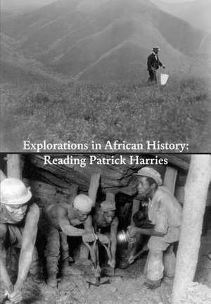 Explorations in African History de Veit Arlt