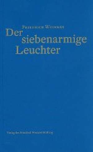 Der siebenarmige Leuchter de Friedrich Weinreb