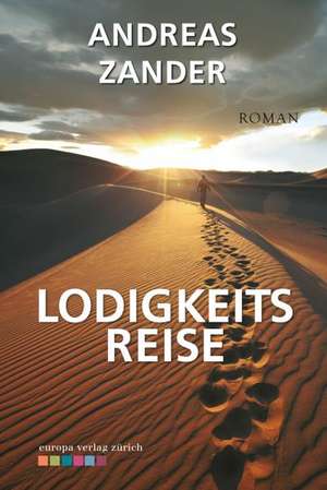 Lodigkeits Reise de Andreas Zander