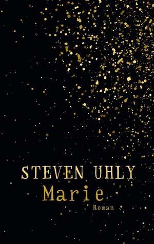 Marie de Steven Uhly