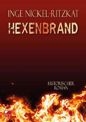 Hexenbrand de Inge Nickel-Ritzkat