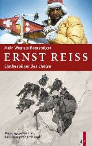 Mein Weg als Bergsteiger de Ernst Reiss