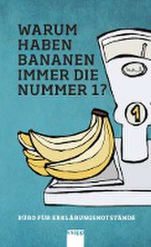 Warum haben Bananen immer die Nummer 1 ? de David Bucher