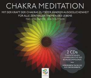 CHAKRA MEDITATION de Vera Mair