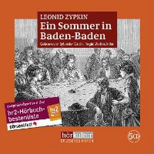 Ein Sommer in Baden-Baden de Leonid Zypkin