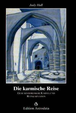 Die karmische Reise de Judy Hall