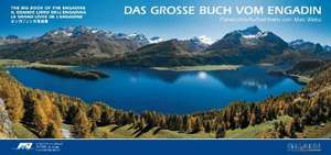 Das grosse Buch vom Engadin de Max Weiss