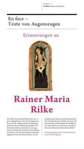 Erinnerungen an Rainer Maria Rilke de Curdin Ebneter