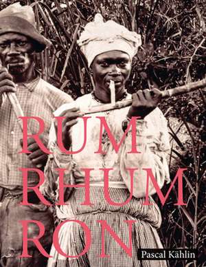 RUM-RHUM-RON FRENCH de Sina Buhler