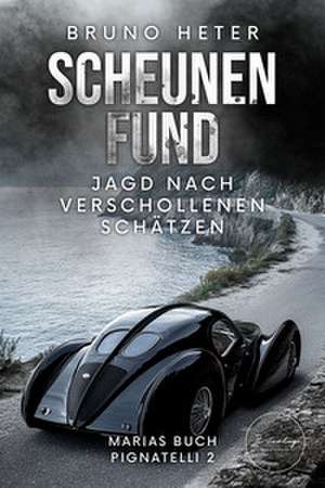 Scheunenfund de Bruno Heter
