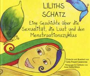 Liliths Schatz de Carla Trepat Casanovas